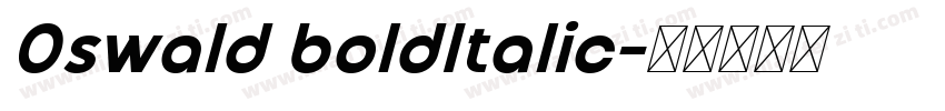 0swald boldItalic字体转换